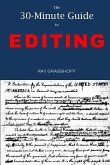 The 30-Minute Guide to Editing
