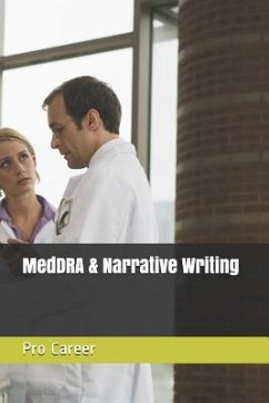 Meddra & Narrative Writing - Career, Pro