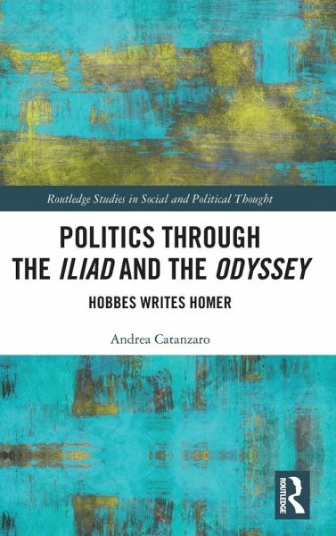 Politics through the Iliad and the Odyssey