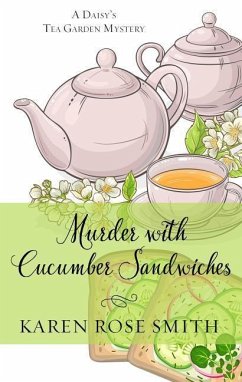 Murder with Cucumber Sandwiches - Smith, Karen Rose