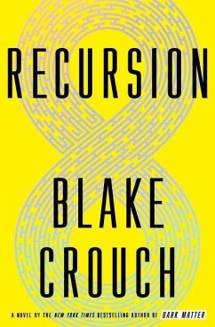 Recursion - Crouch, Blake