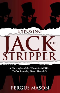 Exposing Jack the Stripper - Mason, Fergus