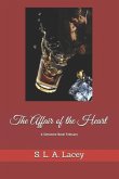 The Affair of the Heart: A Gemstone Novel February