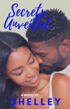 Secrets Unveiled - Chelley