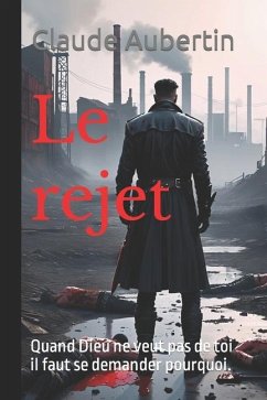 Le rejet - Aubertin, Claude