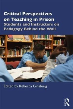 Critical Perspectives on Teaching in Prison