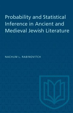 Probability and Statistical Inference in Ancient and Medieval Jewish Literature - Rabinovitch, Nachum L
