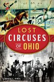 Lost Circuses of Ohio (eBook, ePUB)