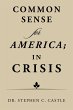 Common Sense for America; in Crisis... - Bild 1