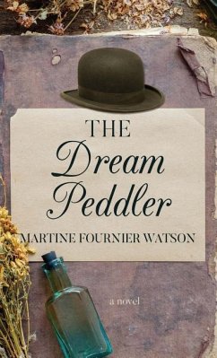 The Dream Peddler - Watson, Martine Fournier