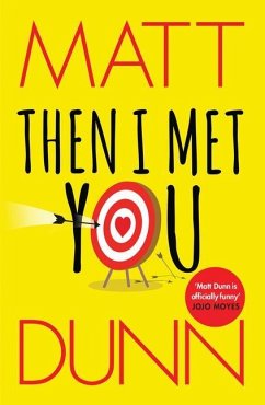 Then I Met You - Dunn, Matt