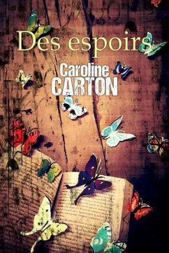 Des espoirs - Carton, Caroline