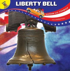 Visiting U.S. Symbols Liberty Bell - Robertson