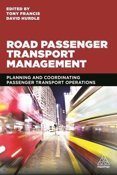 Road Passenger Transport Management - Francis, Tony; Hurdle, David