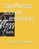 Selfless Love Lessons