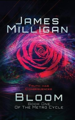 Bloom: Book One Of The Metro Cycle - Milligan, James