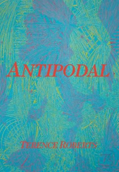 Antipodal - Roberts, Terence