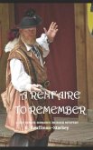 A Renfaire To Remember: A Gay Rennie Murder Mystery Romance