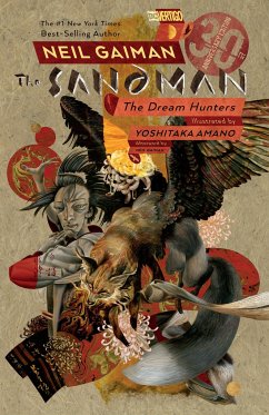 Sandman: Dream Hunters. 30th Anniversary Edition (Prose Version) - Gaiman, Neil; Amano, Yoshitaka