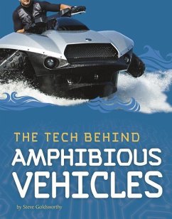 The Tech Behind Amphibious Vehicles - Goldsworthy, Steve