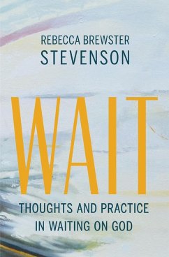 Wait - Stevenson, Rebecca Brewster