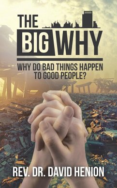 The Big Why - Henion, Rev. David