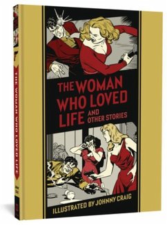The Woman Who Loved Life and Other Stories - Craig, Johnny