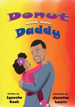 Donut and Her Daddy - Cook, Iyeesha