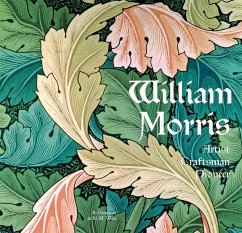 William Morris: Artist Craftsman Pioneer - Ormiston, Rosalind; Wells, N. M.