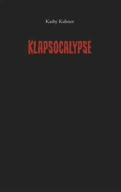 Klapsocalypse - Kahner, Kathy