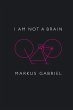 I Am Not a Brain - Bild 1