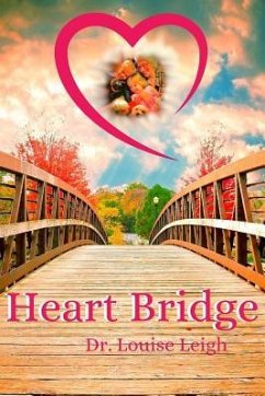 Heart Bridge - Leigh, Louise