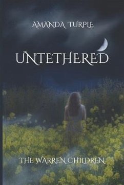 Untethered: The Warren Children - Turple, Amanda
