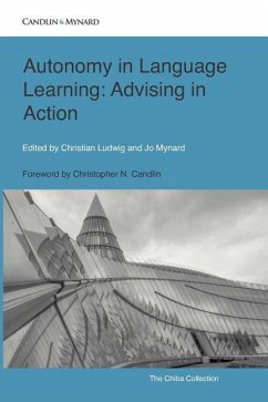 Autonomy in Language Learning: Advising in Action - Ludwig, Christian