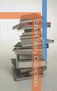 Short Story Collection - Ymous, Anon