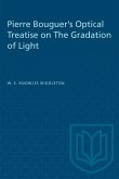 Pierre Bouguer's Optical Treatise on the Gradation of Light