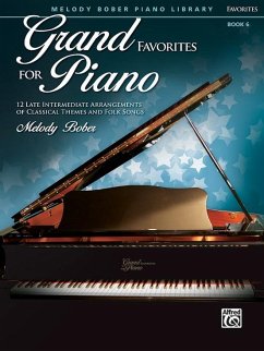 Grand Favorites for Piano, Bk 6 - Bober, Melody