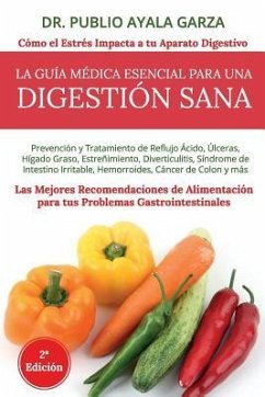 Digestión Sana - Ayala Garza, Publio