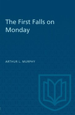 The First Falls on Monday - Murphy, Arthur