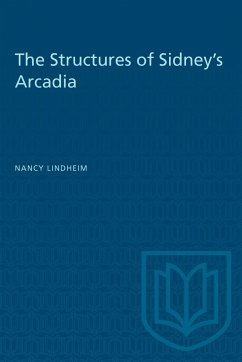 The Structures of Sidney's Arcadia - Lindheim, Nancy