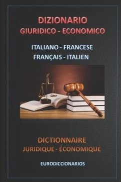 Dizionario Giuridico Economico Italiano Francese - Français Italien - Bastida Sanchez, Esteban