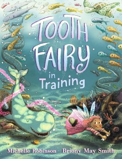 Tooth Fairy in Training - Robinson, Michelle