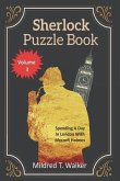 Sherlock Puzzle Book (Volume 3): Spending A Day In London With Mycroft Holmes