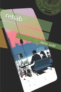 rehab - Judd, Jason