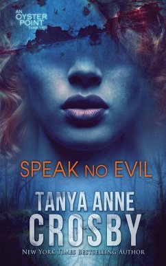 Speak No Evil - Crosby, Tanya Anne