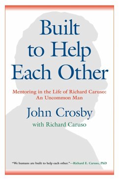 Built to Help Each Other - Crosby, John C