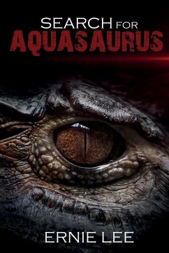Search for Aquasaurus - Lee, Ernie