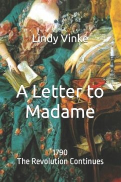 A Letter to Madame - Vinke, Lindy