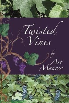 Twisted Vines - Maurer, Art