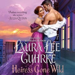 Heiress Gone Wild: Dear Lady Truelove - Guhrke, Laura Lee